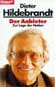 Dieter Hildebrandt: Der Anbieter. Verlag Droemer Knaur 1997